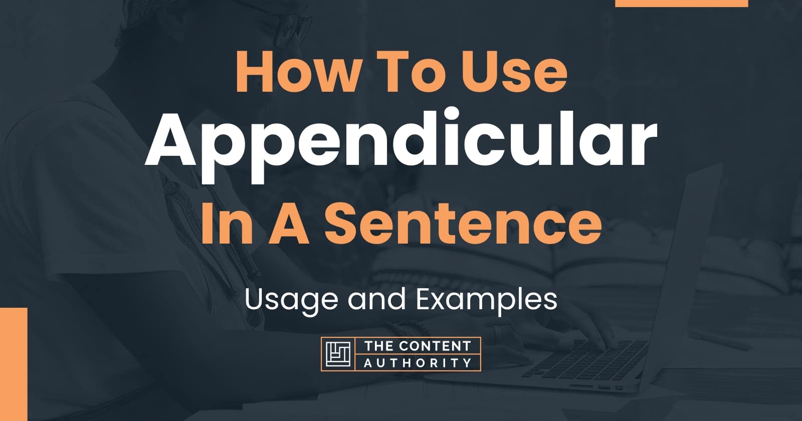 how-to-use-appendicular-in-a-sentence-usage-and-examples