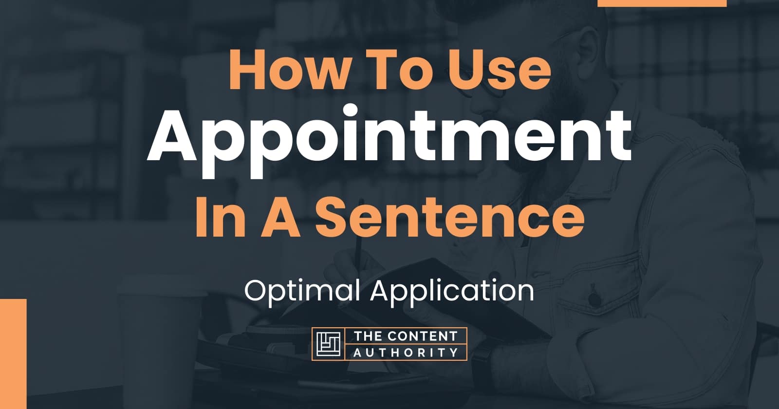 how-to-use-appointment-in-a-sentence-optimal-application