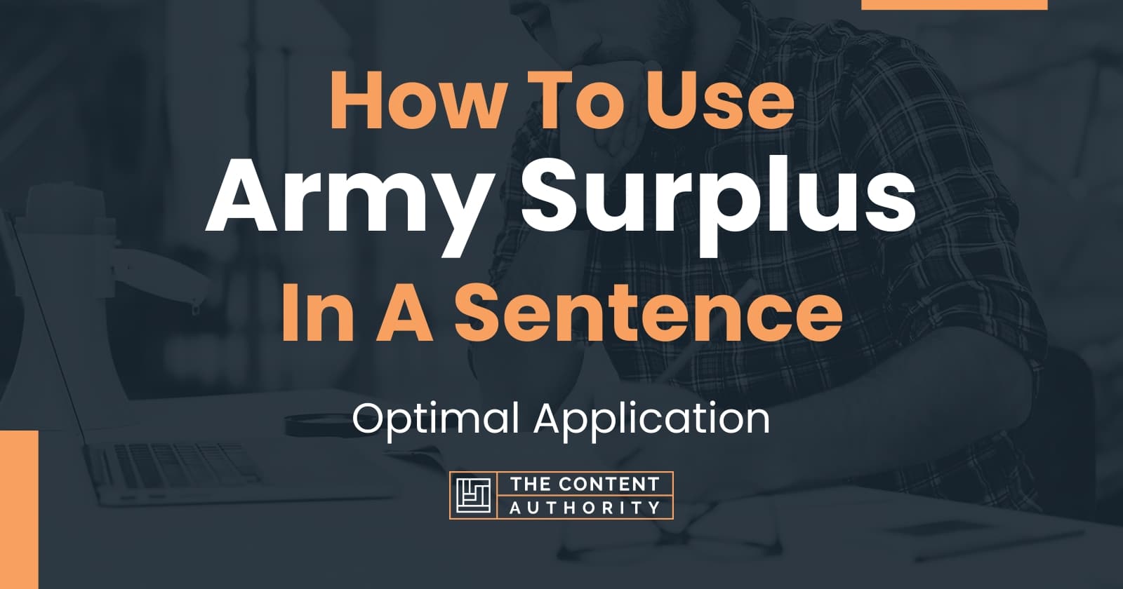 how-to-use-army-surplus-in-a-sentence-optimal-application