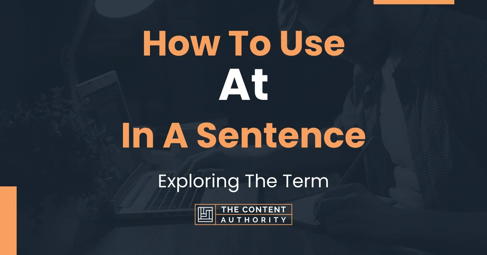 how-to-use-at-in-a-sentence-exploring-the-term