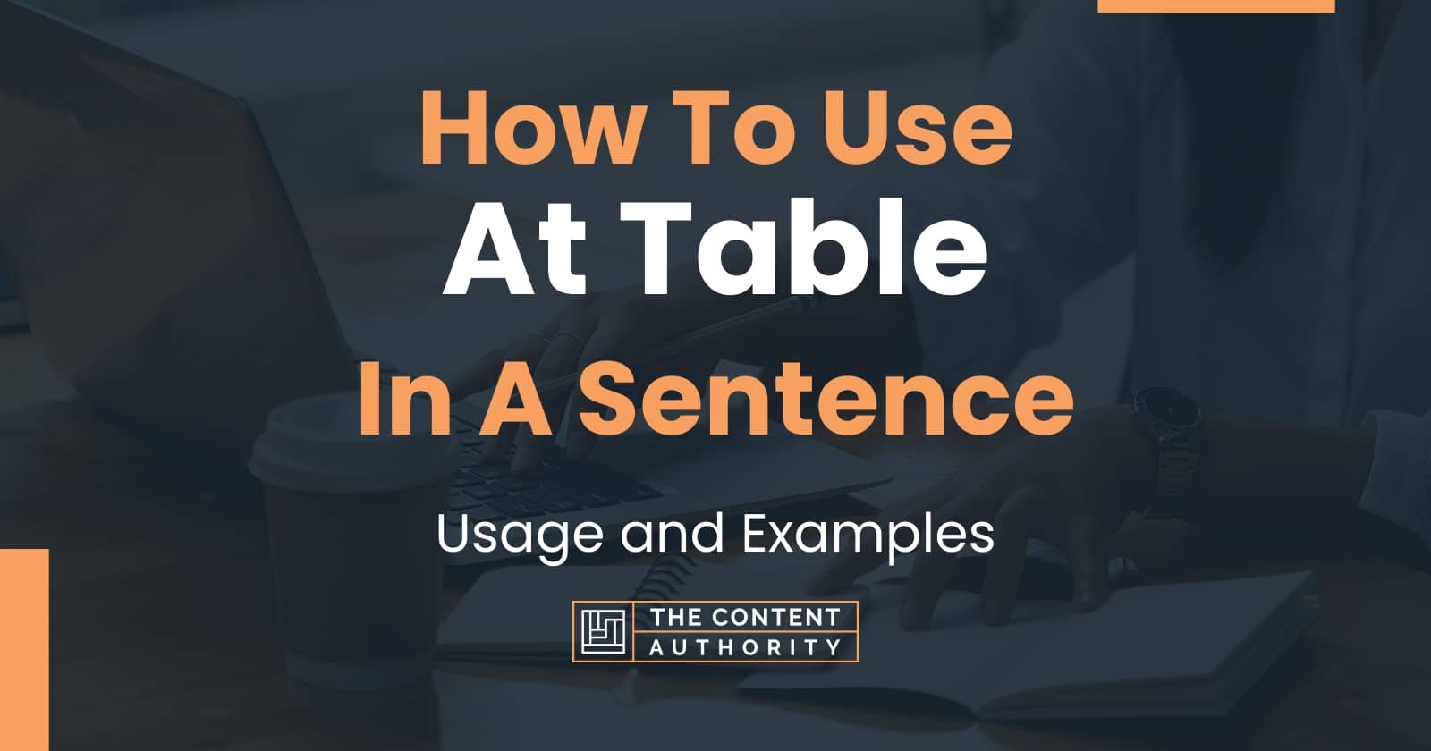 how-to-use-at-table-in-a-sentence-usage-and-examples