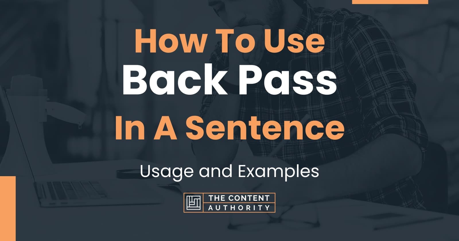 how-to-use-back-pass-in-a-sentence-usage-and-examples