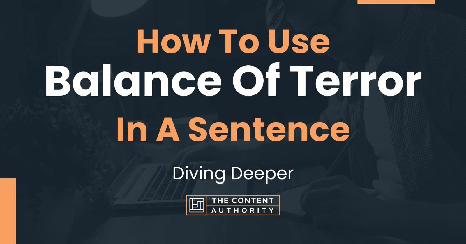 how-to-use-balance-of-terror-in-a-sentence-diving-deeper
