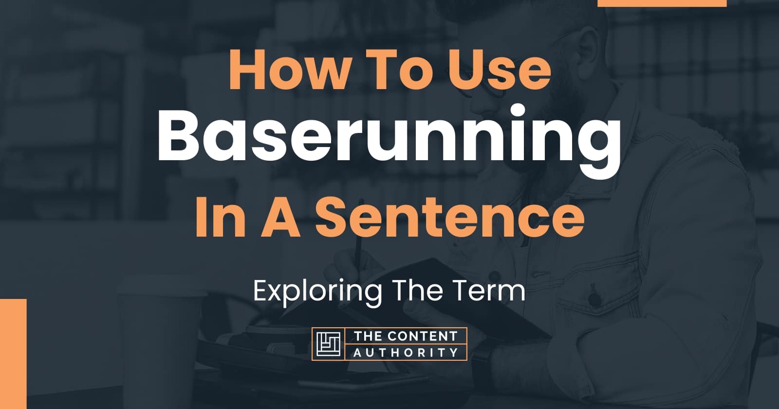 how-to-use-baserunning-in-a-sentence-exploring-the-term