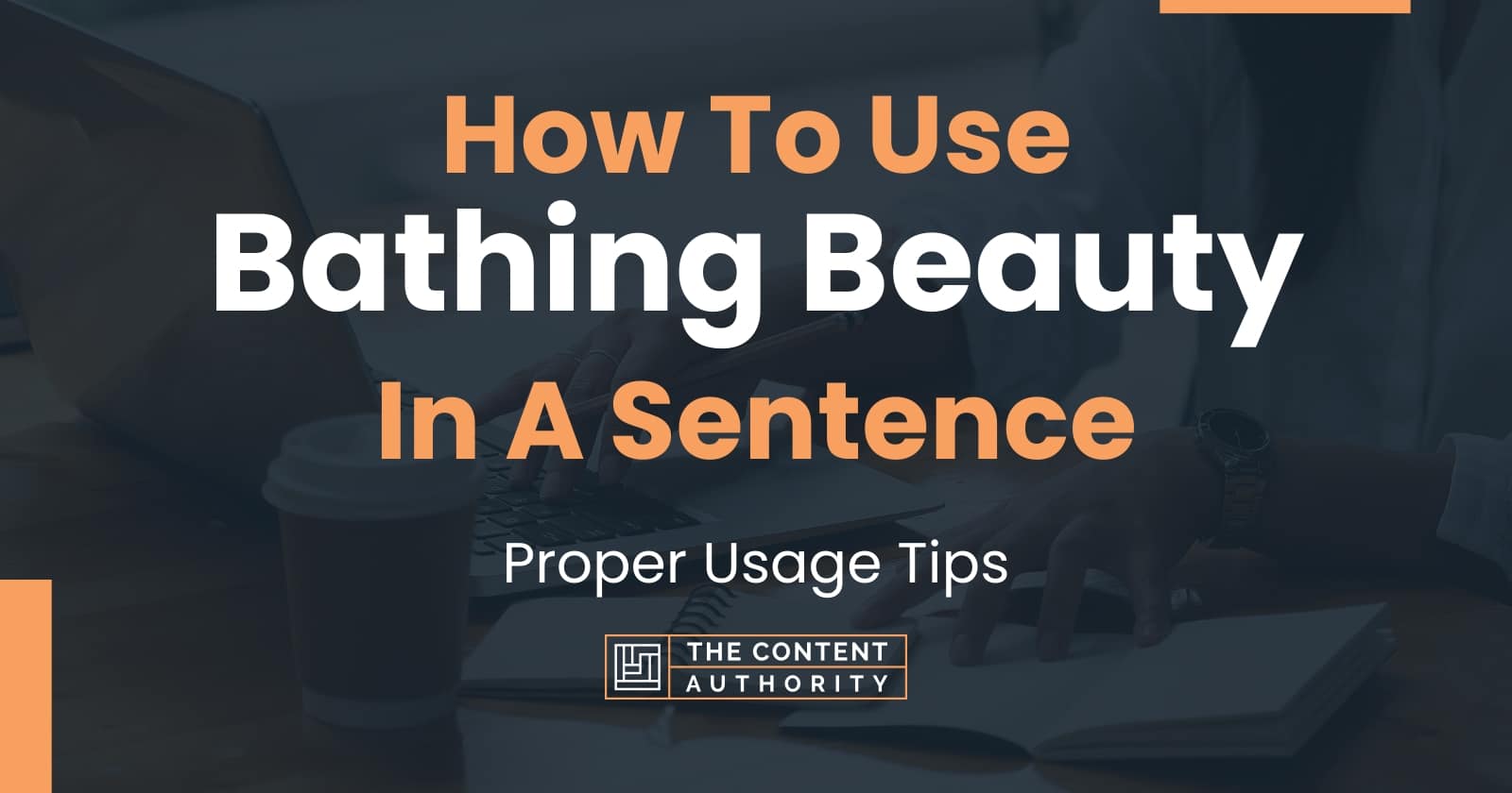 how-to-use-bathing-beauty-in-a-sentence-proper-usage-tips