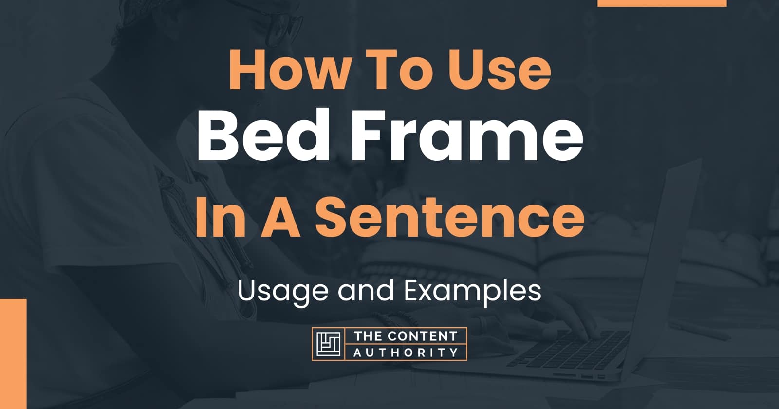 how-to-use-bed-frame-in-a-sentence-usage-and-examples