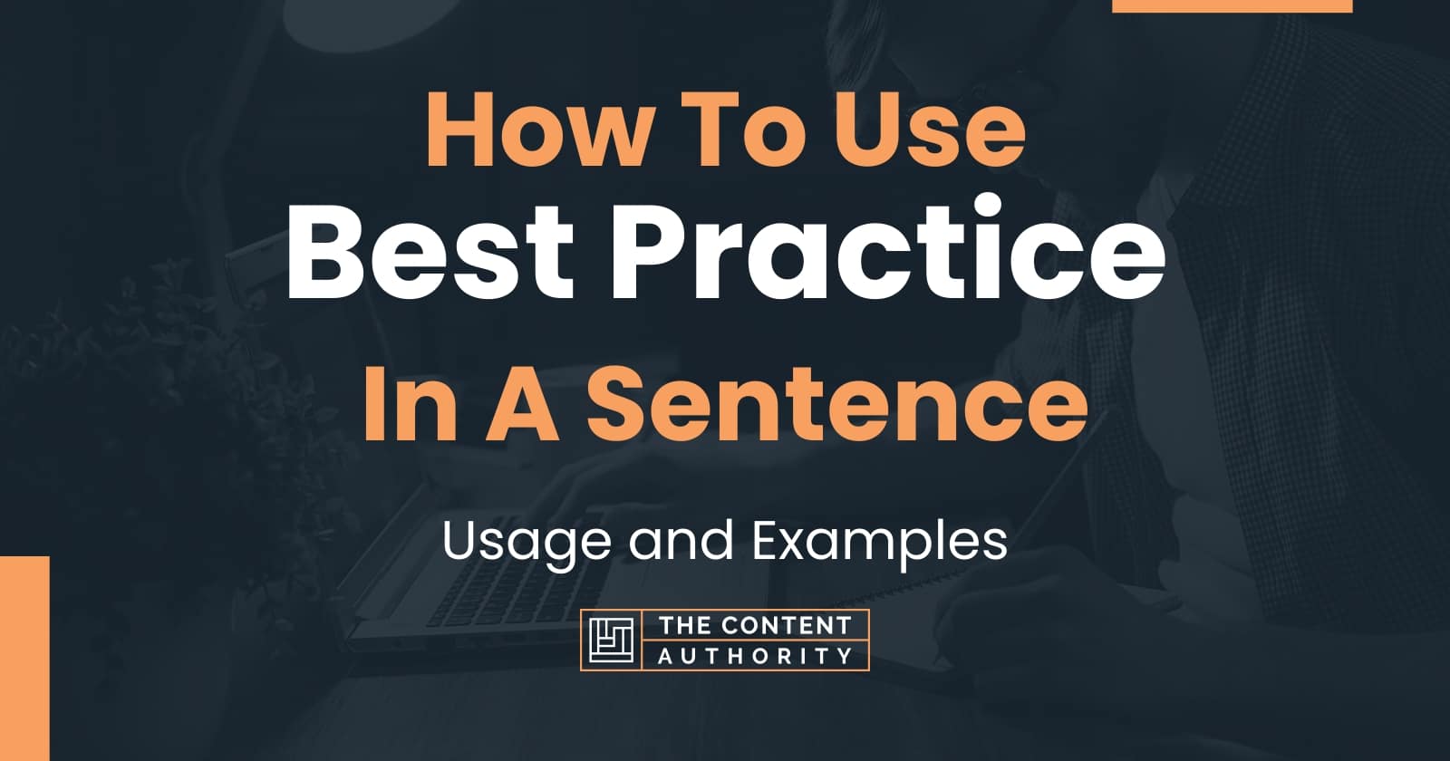 how-to-use-best-practice-in-a-sentence-usage-and-examples