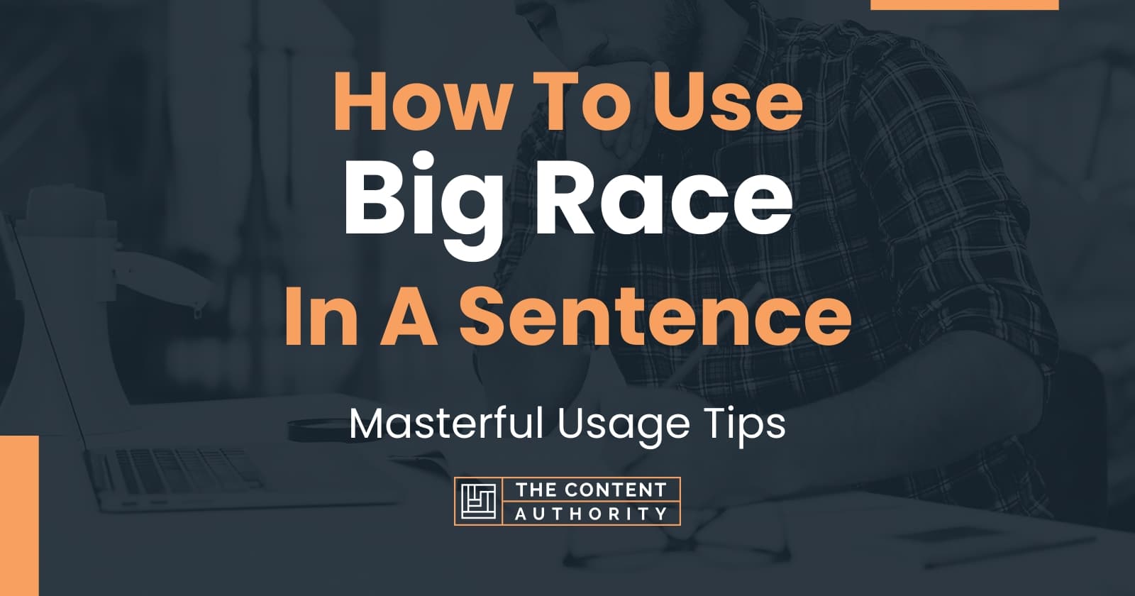 how-to-use-big-race-in-a-sentence-masterful-usage-tips