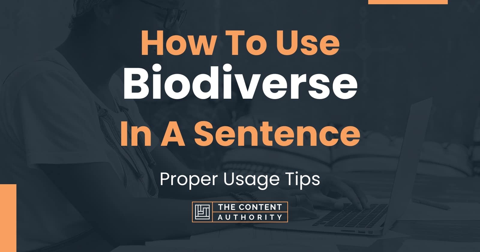 how-to-use-biodiverse-in-a-sentence-proper-usage-tips