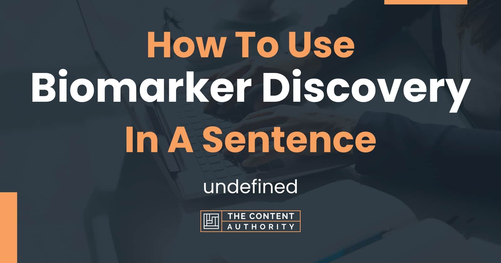 how-to-use-biomarker-discovery-in-a-sentence-undefined