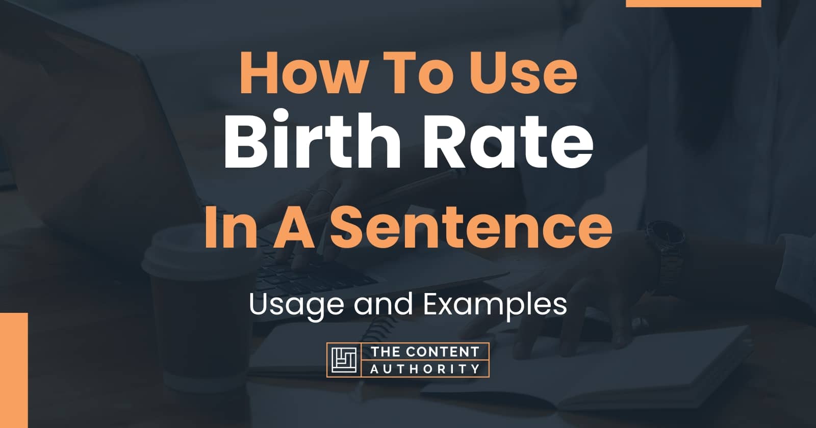 how-to-use-birth-rate-in-a-sentence-usage-and-examples