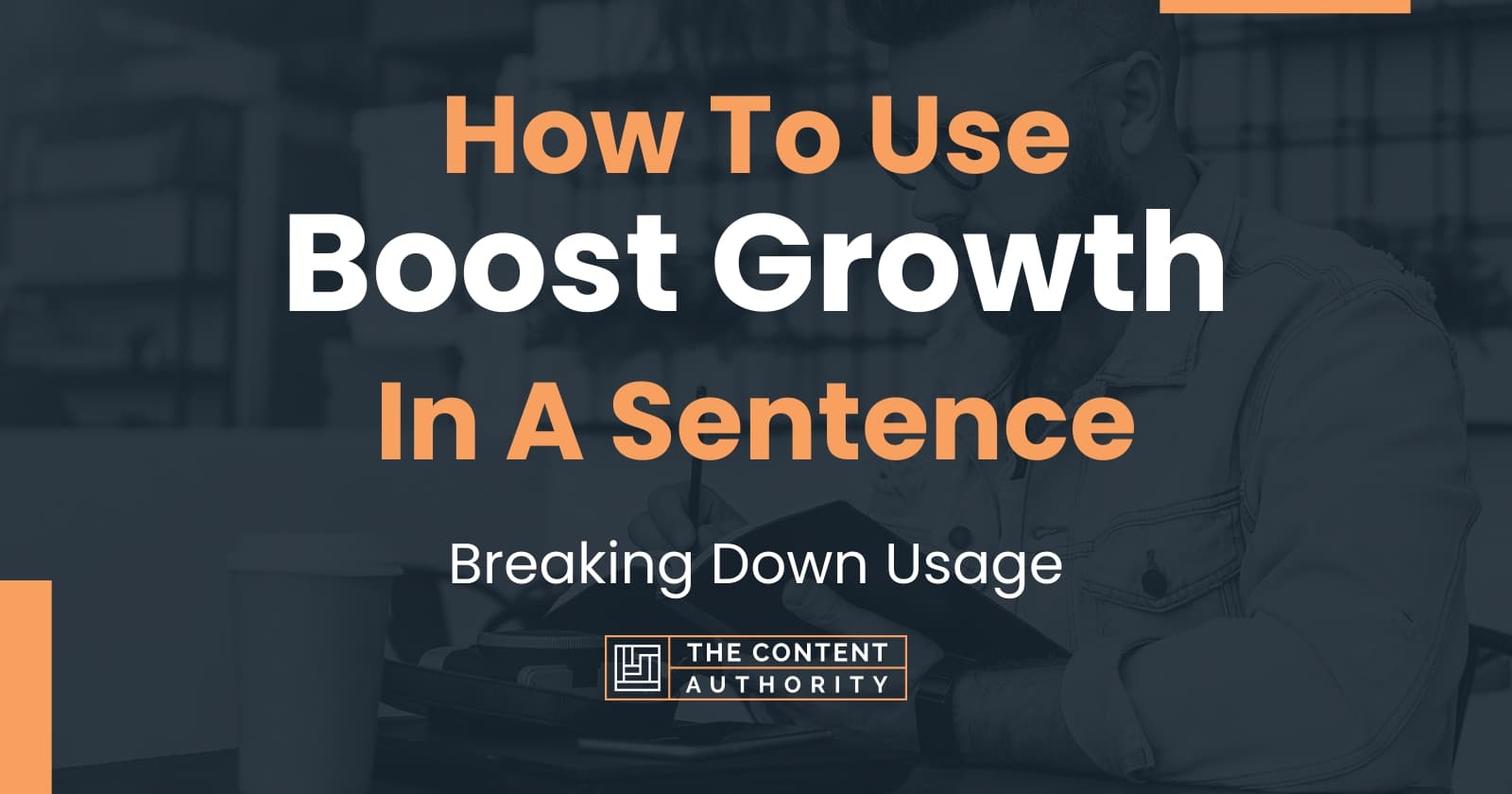 how-to-use-boost-growth-in-a-sentence-breaking-down-usage