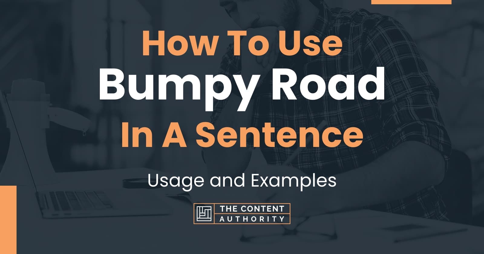 how-to-use-bumpy-road-in-a-sentence-usage-and-examples