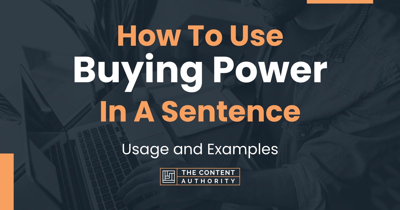 how-to-use-buying-power-in-a-sentence-usage-and-examples