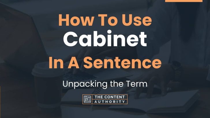 Make Sentence Using The Word Cabinet