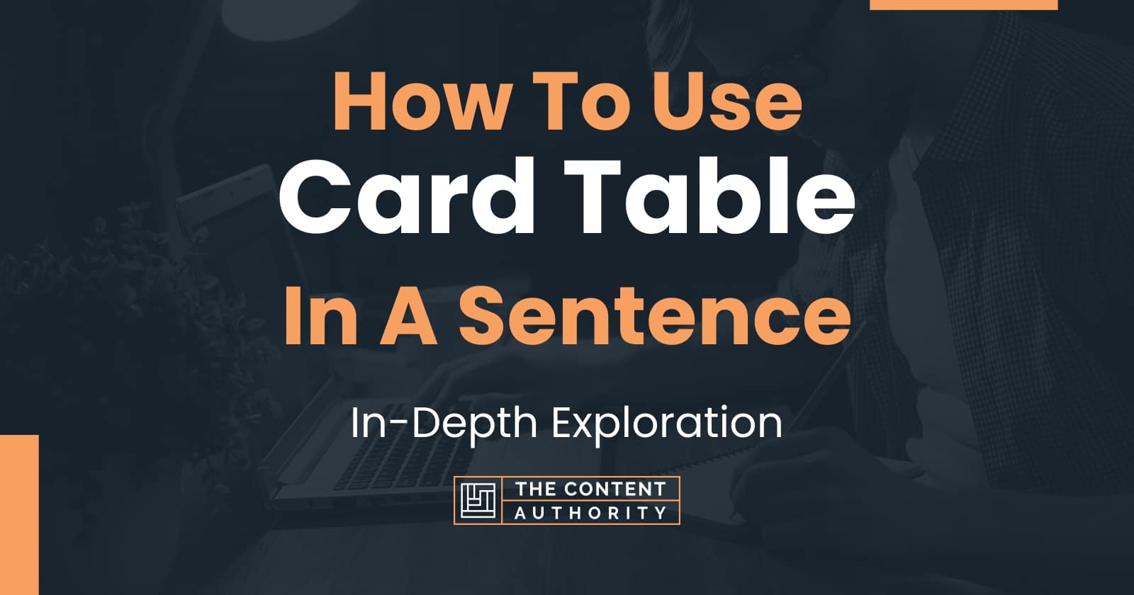 how-to-use-card-table-in-a-sentence-in-depth-exploration