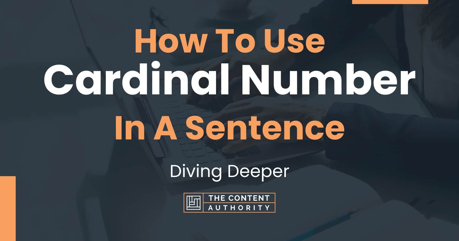 how-to-use-cardinal-number-in-a-sentence-diving-deeper