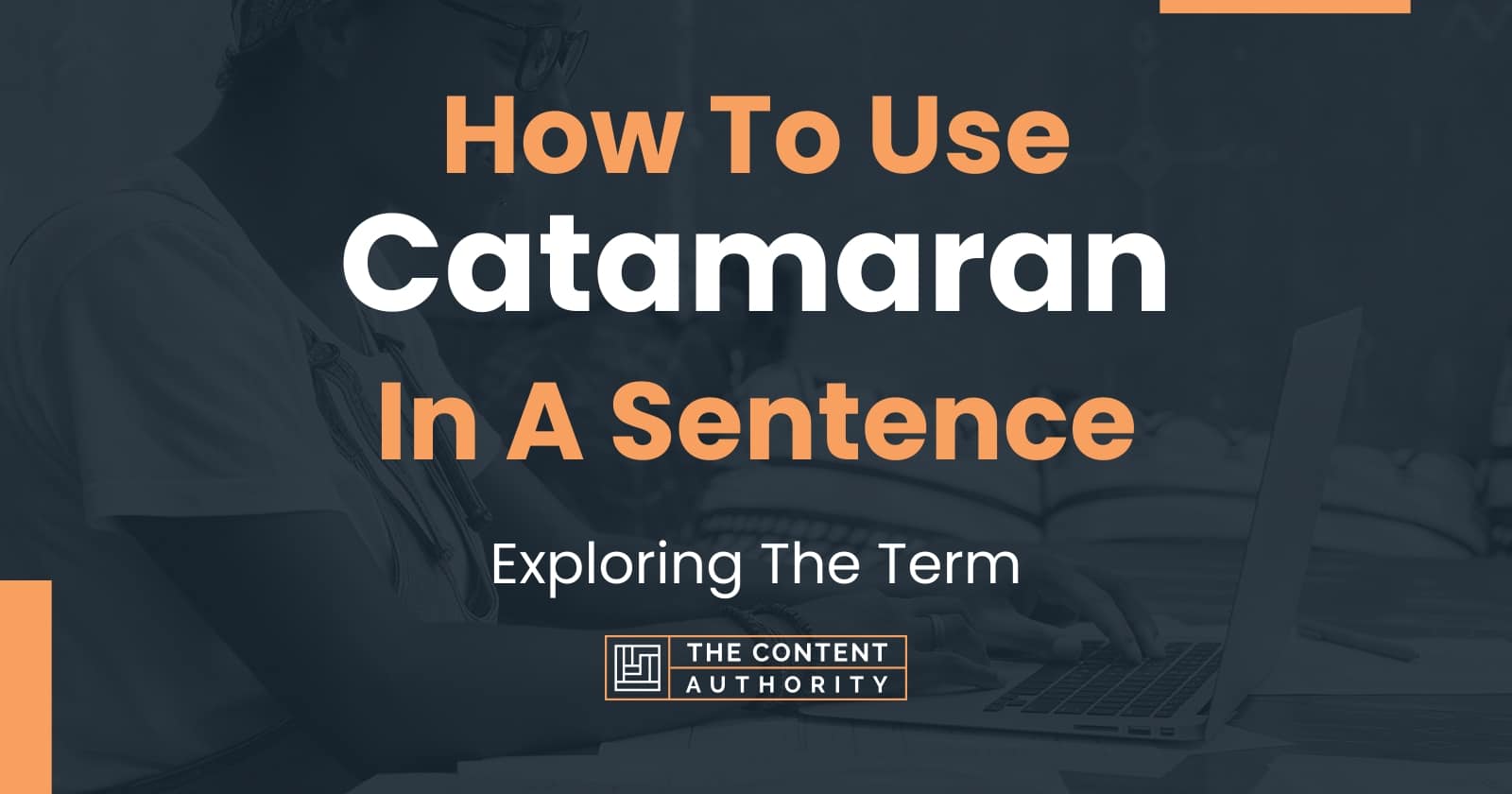 catamaran make a sentence