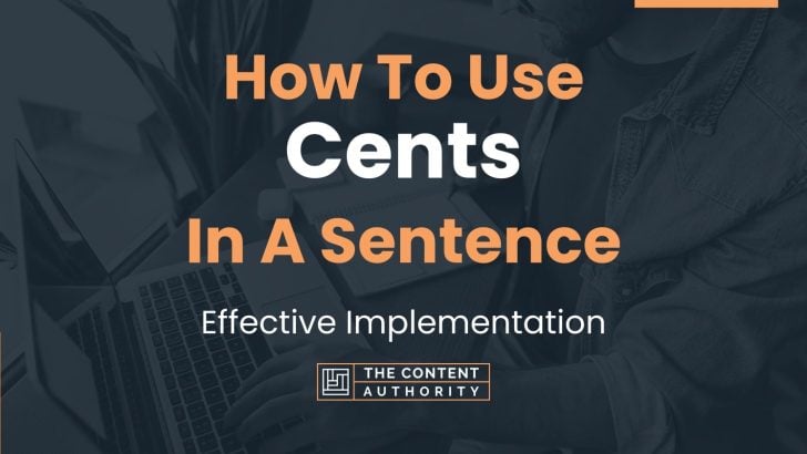 how-to-use-cents-in-a-sentence-effective-implementation