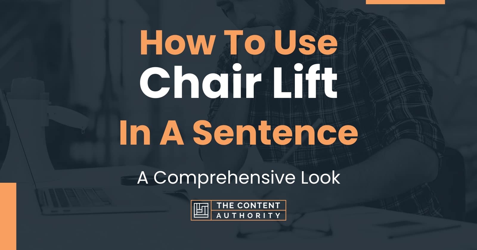 how-to-use-chair-lift-in-a-sentence-a-comprehensive-look