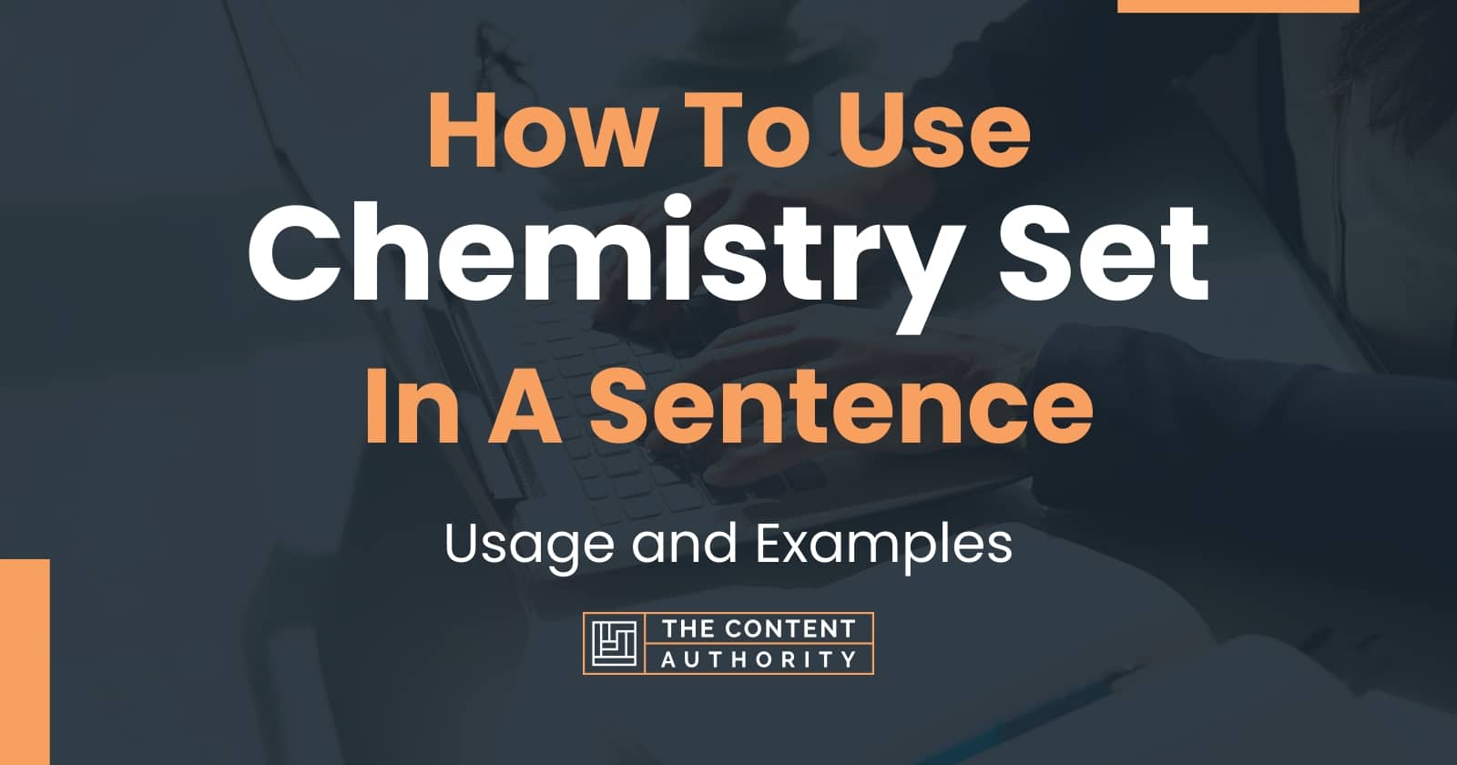 how-to-use-chemistry-set-in-a-sentence-usage-and-examples