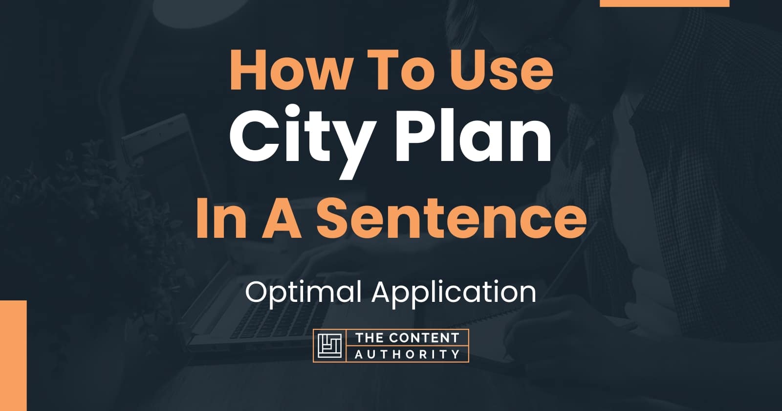 how-to-use-city-plan-in-a-sentence-optimal-application