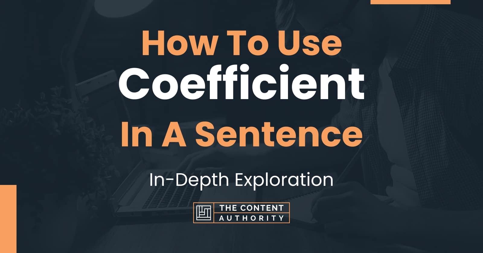 how-to-use-coefficient-in-a-sentence-in-depth-exploration