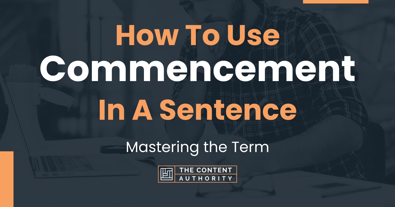 how-to-use-commencement-in-a-sentence-mastering-the-term