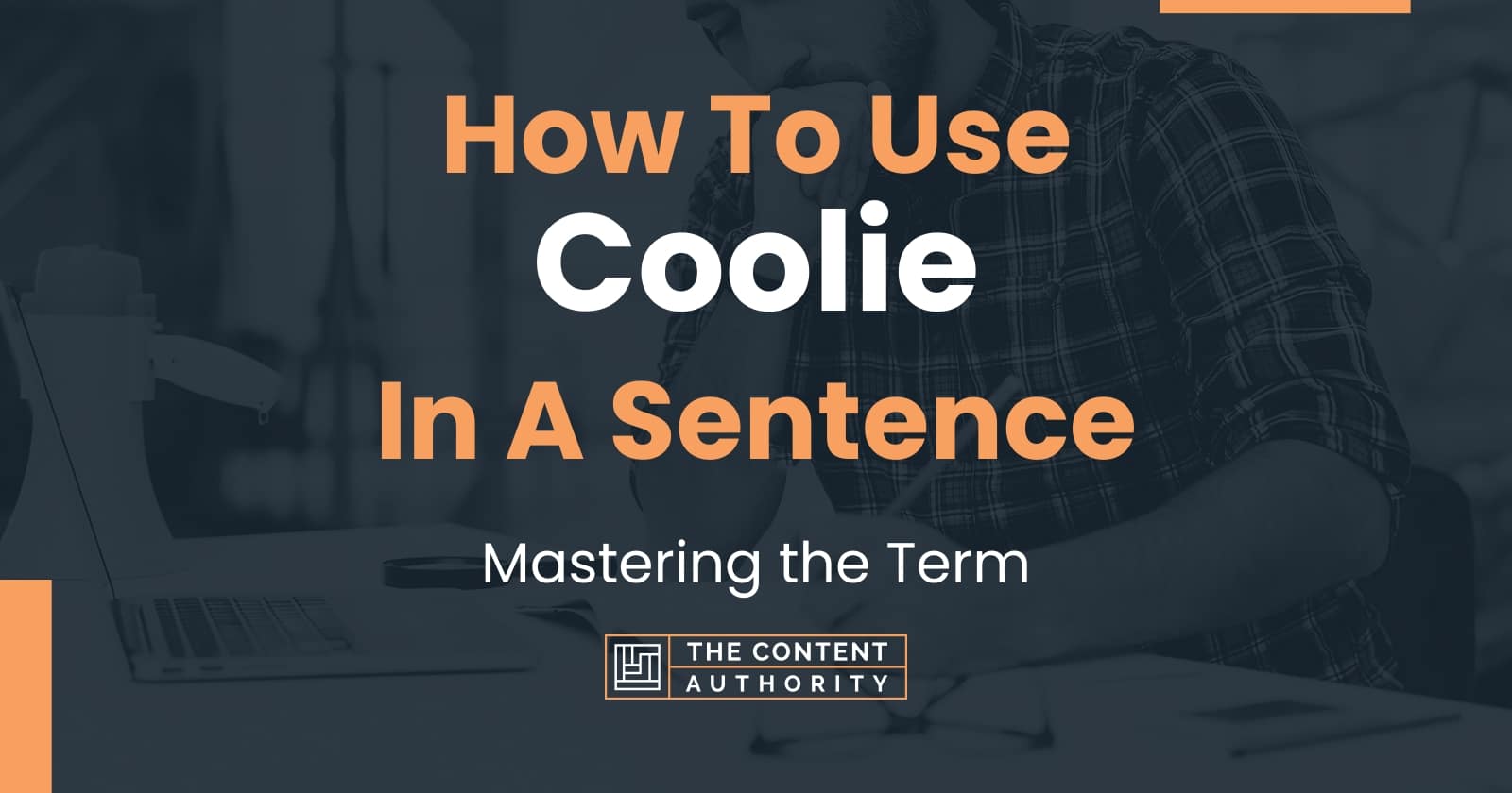 how-to-use-coolie-in-a-sentence-mastering-the-term