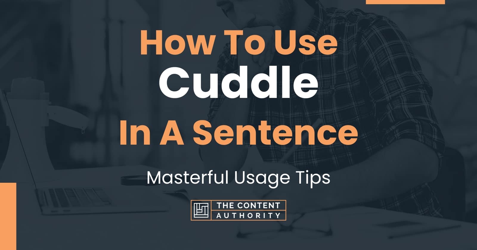 how-to-use-cuddle-in-a-sentence-masterful-usage-tips