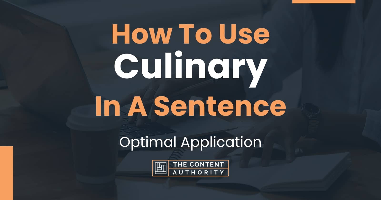 how-to-use-culinary-in-a-sentence-optimal-application