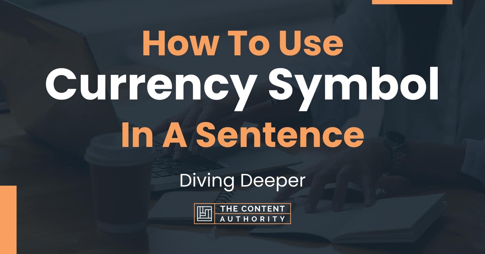 how-to-use-currency-symbol-in-a-sentence-diving-deeper