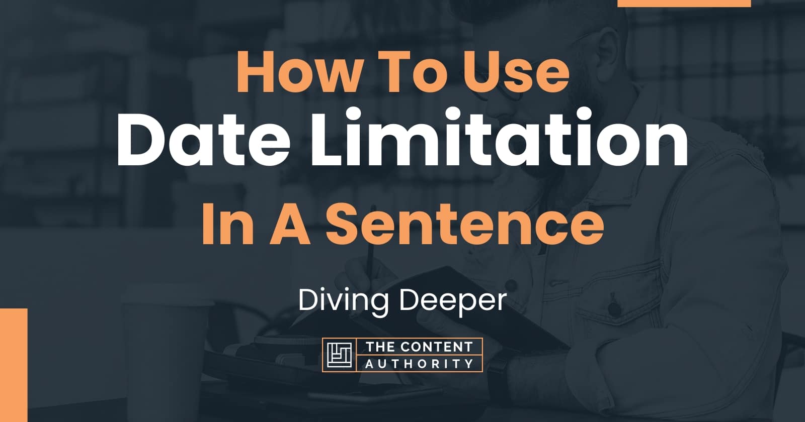 Limitation In A Sentence Noun