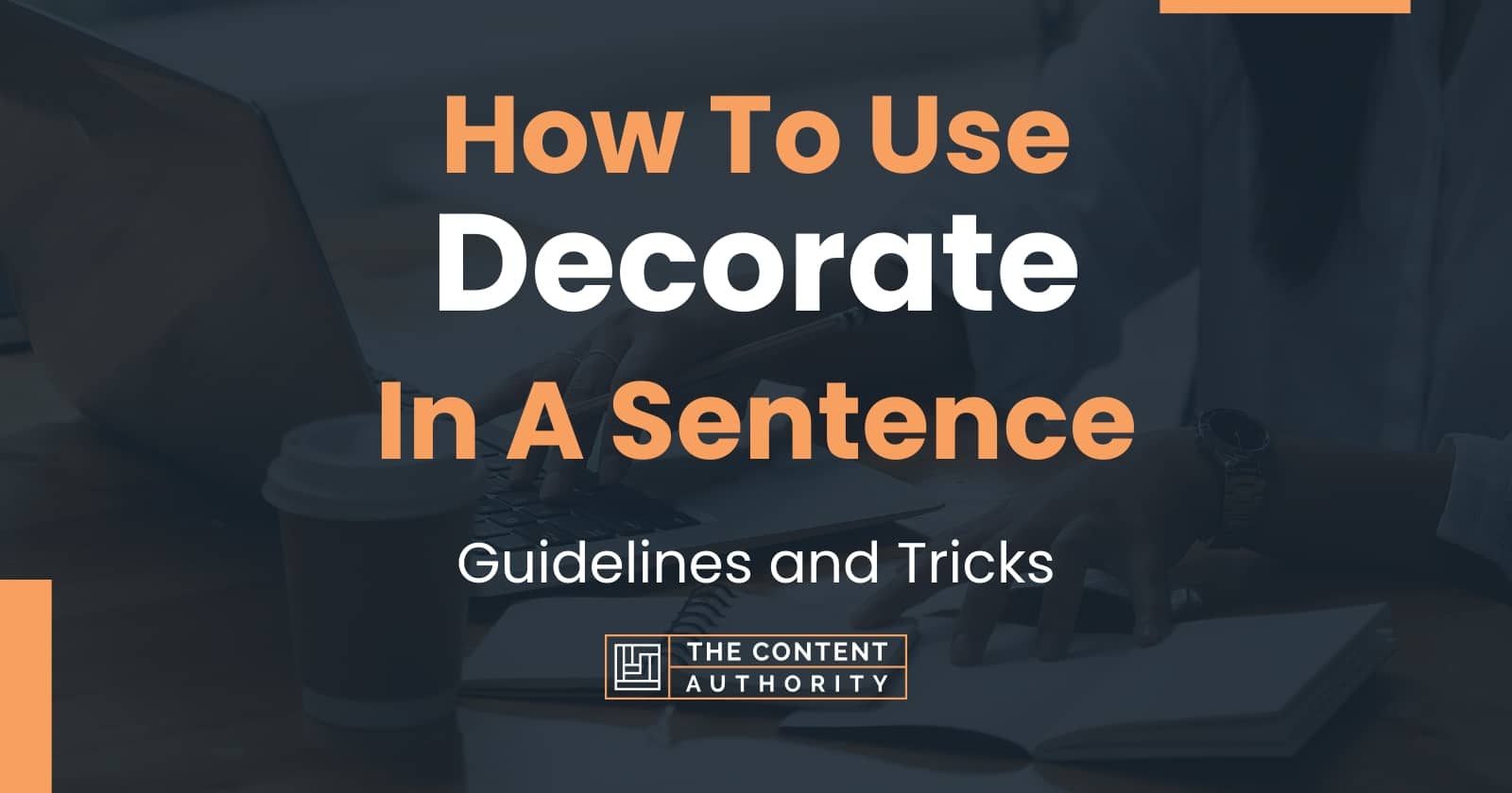 Make A Sentence With Word Decorate