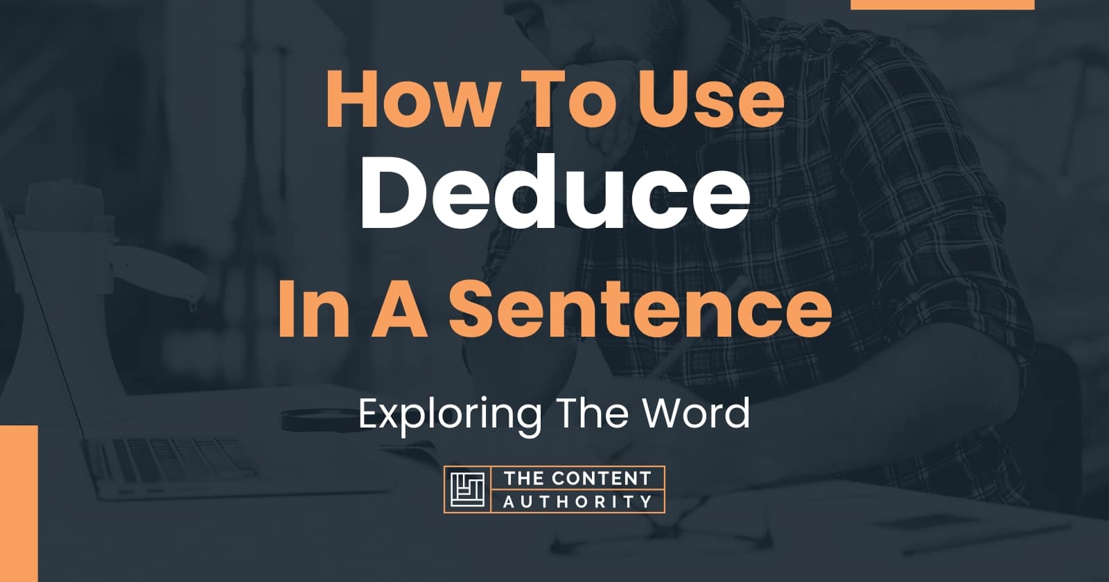 how-to-use-deduce-in-a-sentence-exploring-the-word