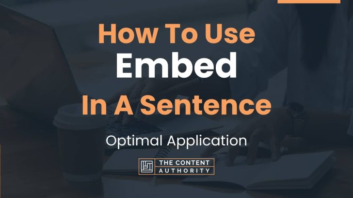 how-to-use-embed-in-a-sentence-optimal-application