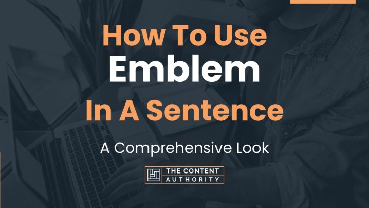 how-to-use-emblem-in-a-sentence-a-comprehensive-look