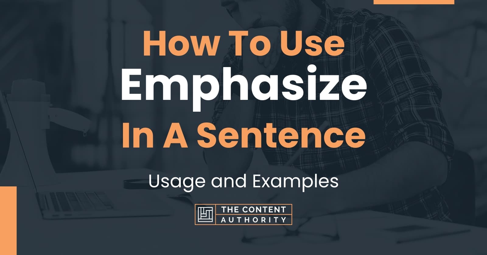 how-to-use-emphasize-in-a-sentence-usage-and-examples