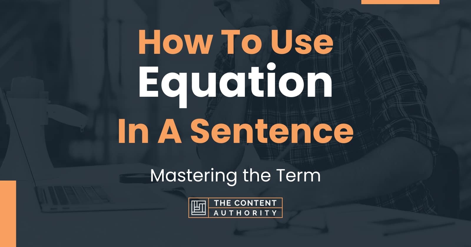 how-to-use-equation-in-a-sentence-mastering-the-term