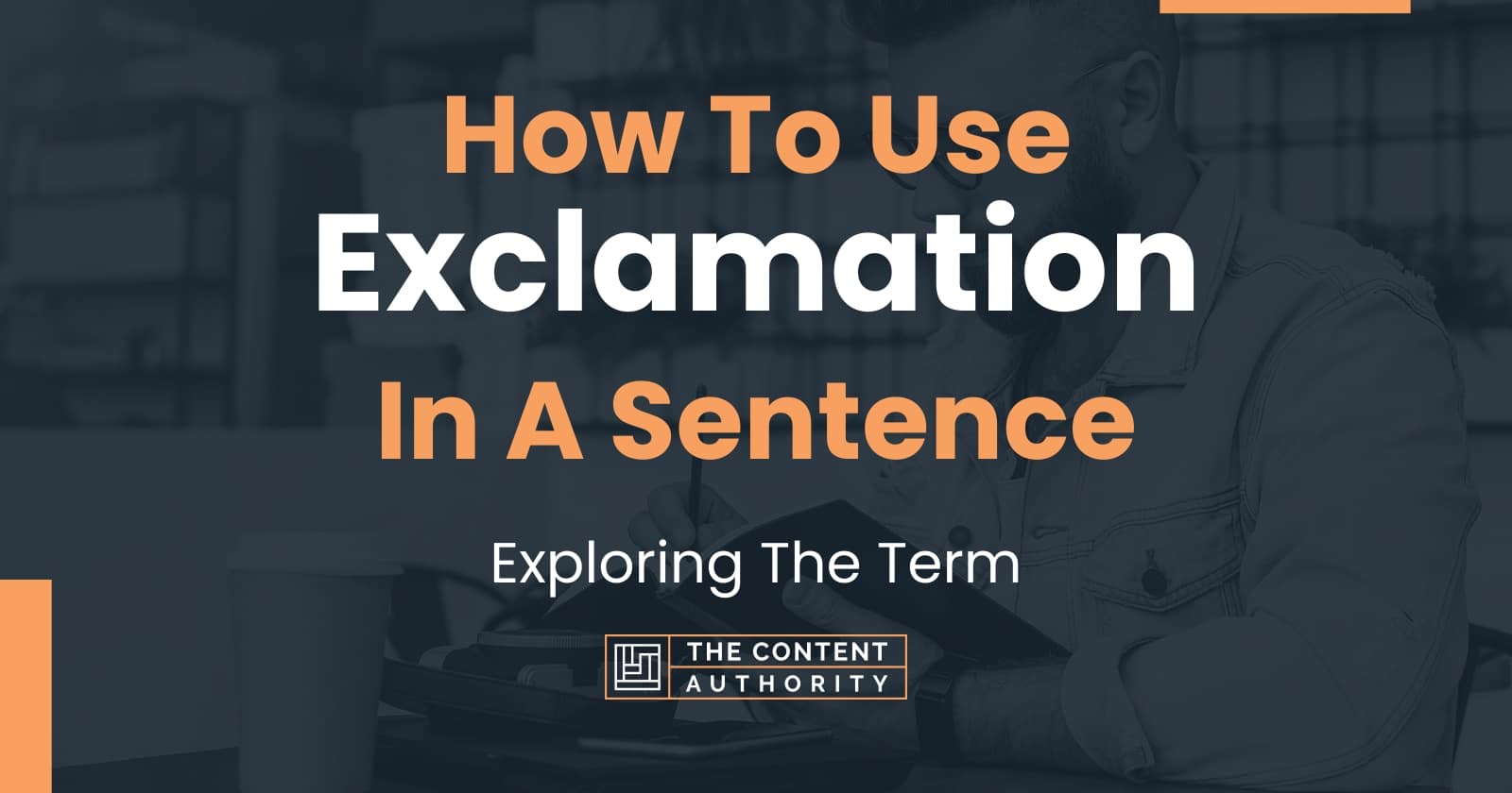 how-to-use-exclamation-in-a-sentence-exploring-the-term