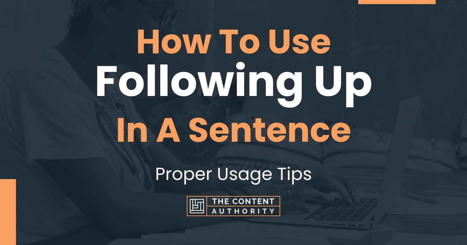 how-to-use-followed-up-in-a-sentence-usage-and-examples