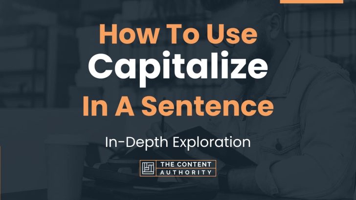 how-to-use-in-a-sentence-in-depth-exploration