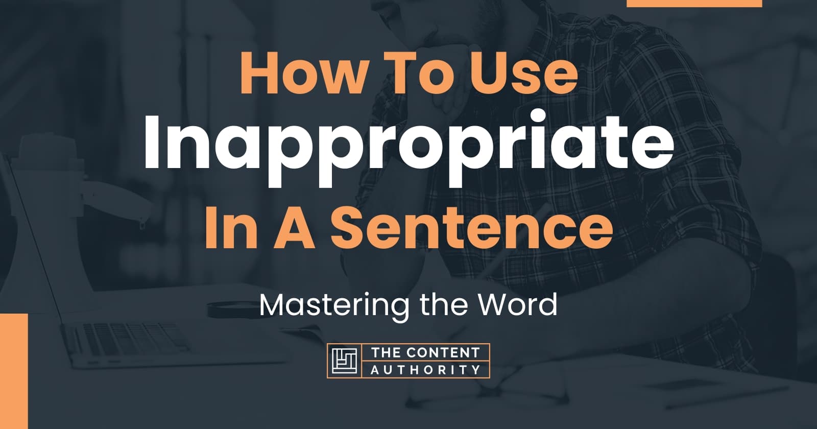 how-to-use-inappropriate-in-a-sentence-mastering-the-word