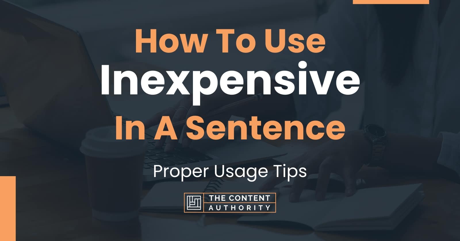 how-to-use-inexpensive-in-a-sentence-proper-usage-tips