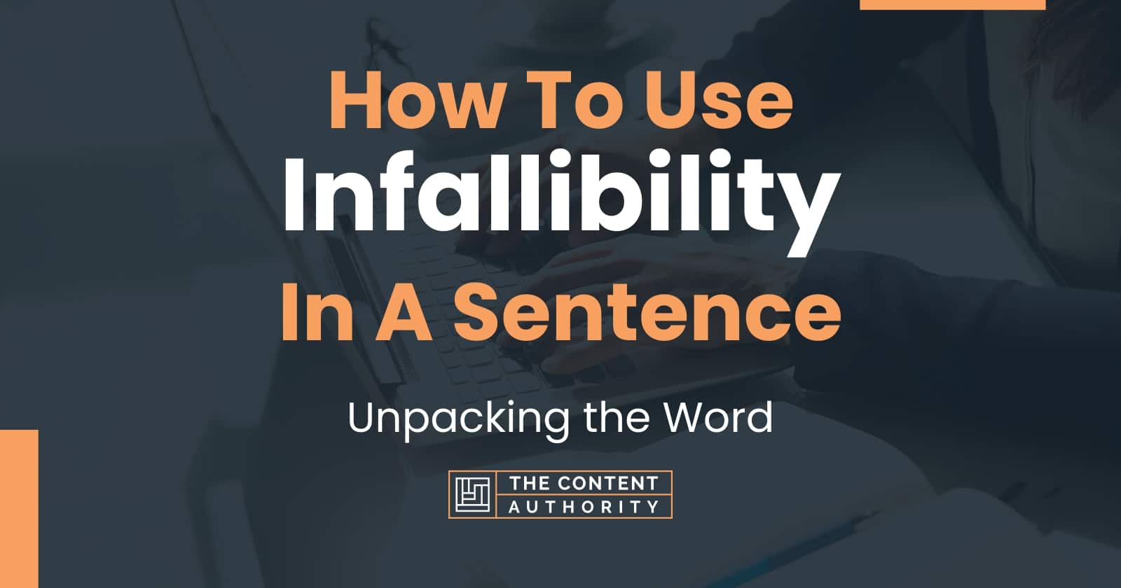 how-to-use-infallibility-in-a-sentence-unpacking-the-word