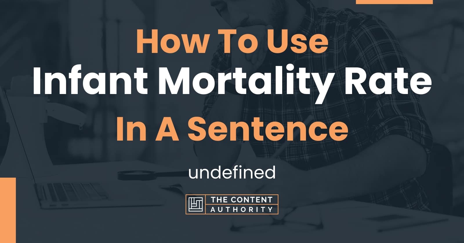 how-to-use-infant-mortality-rate-in-a-sentence-undefined