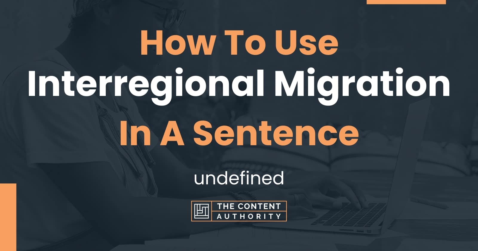 how-to-use-interregional-migration-in-a-sentence-undefined