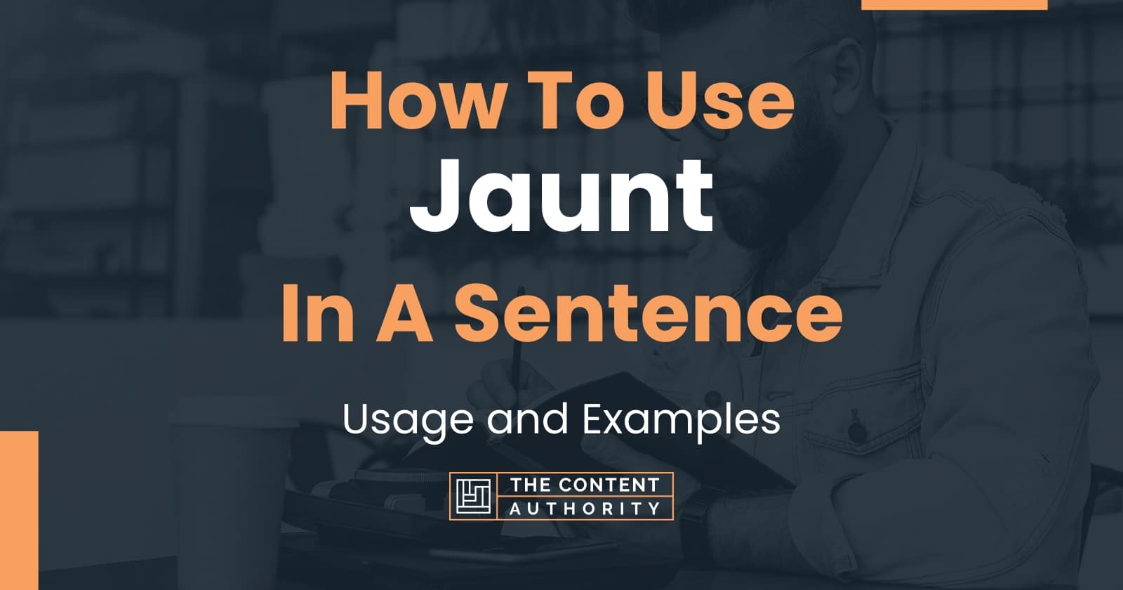 jaunt meaning and sentence