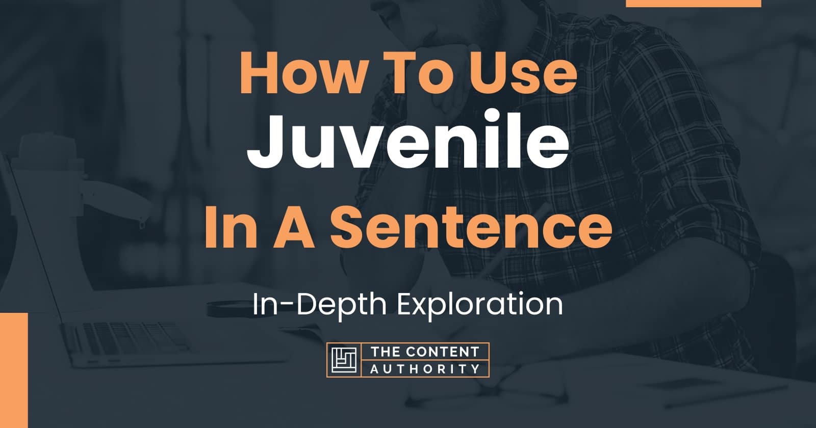 how-to-use-juvenile-in-a-sentence-in-depth-exploration