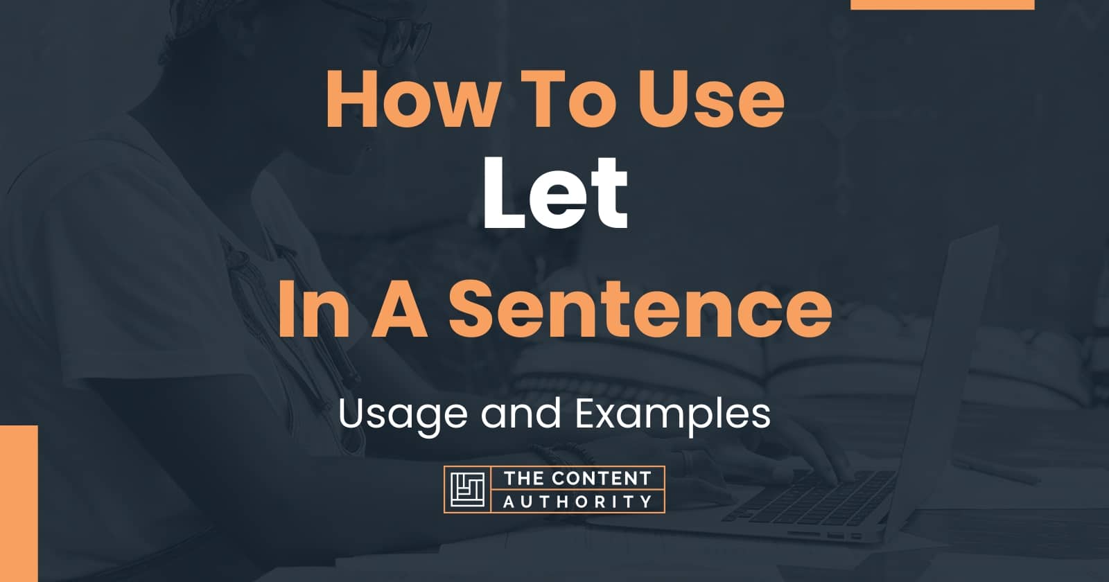 how-to-use-let-in-a-sentence-usage-and-examples